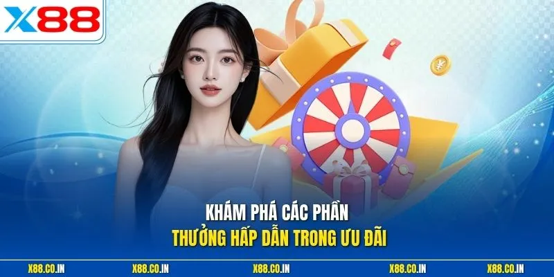 Khám phá các phần thưởng hấp dẫn trong ưu đãi