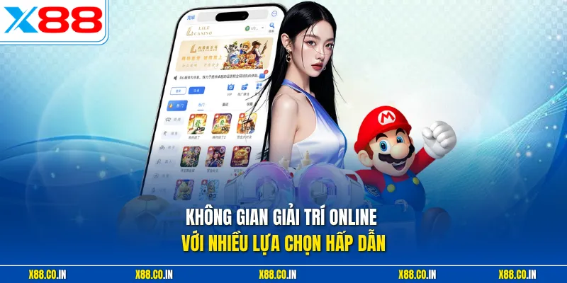 Không gian giải trí online với nhiều lựa chọn hấp dẫn