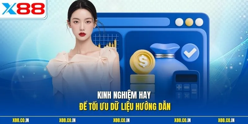 Kinh nghiệm hay để tối ưu dữ liệu hướng dẫn